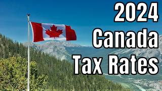 2024 Canadian Income Tax Rates  Are You Prepared [upl. by Jordison]