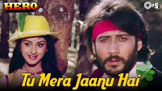 Tu Mera Jaanu Hai  Hero  Anuradha Paudwal Manhar  Jackie Meenakshi  80s Hindi Hit Songs [upl. by Starlin]