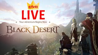 Black Desert  Gameplay  games gaming gameplay steam live livestream P3 [upl. by Garges]