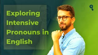 Exploring Intensive Pronouns in English  Emphatic Pronouns [upl. by Blau874]