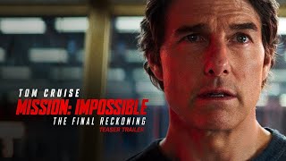 Mission Impossible  The Final Reckoning  Teaser Trailer 2025 [upl. by Assirahc611]