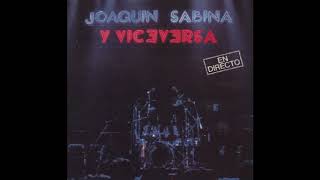 Rebajas de enero Joaquín Sabina y Viceversa [upl. by Ehcor]