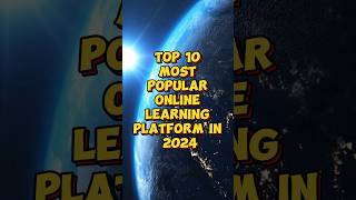 Top 10 most popular online learning platform in 2024 shorts [upl. by Robins]