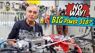 Can A Stroked Out 318 Make BIG BLOCK Power  Dyno Test Results [upl. by Vivianna]