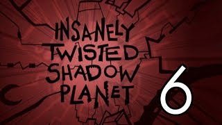 Lets Play Insanely Twisted Shadow Planet 6 Lasers [upl. by Aksoyn376]