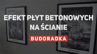 Efekt płyt betonowych na ścianie  dekoracja salonu loftów mieszkań [upl. by Maunsell]