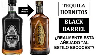 Hablemos de Hornitos Black Barrel ¿Tequila al estilo escocés [upl. by Marijn]