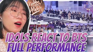 2020 GDA IDOLS REACT TO BTS Full Performance REACTION [upl. by Ynnattirb]