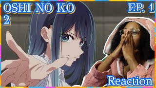 quotEVERYTHINGquot 💀💀  OSHI NO KO Season 2 Episode 1 Reaction  Lalafluffbunny [upl. by Job]