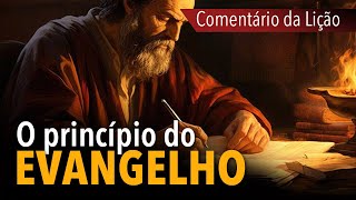 COMENTÁRIO DA LIÇÃO O princípio do evangelho  Michelson Borges [upl. by Anahsor]