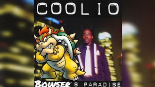 Bowsers Paradise Gangstas Paradise x Plack Beach [upl. by Egreog]