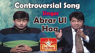 Abrar Ul Haq Controversial Song  The Shareef Show  Comedy King Umer Sharif  Geo Sitcom [upl. by Ardnoed]