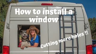 HOW TO install SEITZ window into a campervan conversion [upl. by Ecnar]