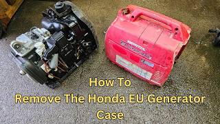 How To Remove The Case Cover On The Honda EU2000i  EU2200i Suitcase Style Generator [upl. by Nodmac]