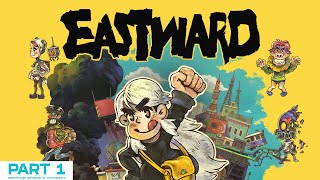 Eastward Gameplay Walkthrough  Part 1 FULL GAME Full HD 60FPS Nintendo Switch  No Commentary [upl. by Thomas]