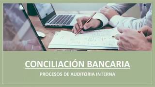 Conciliación Bancaria  Primera Parte [upl. by Pilif13]