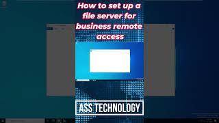 How to set up a file server for business remote access [upl. by Knuth]