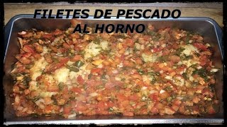 FILETES DE PESCADO AL HORNO  receta saludable [upl. by Rabjohn]