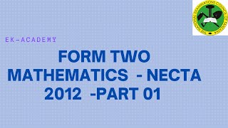 FORM TWO BASIC MATHEMATICS NECTA 2012 [upl. by Asela196]