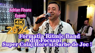 🆕2024 🔴Formatia Ritmic Band Focsani✅Super Colaj Hore si Sarbe de Joc ❗❗❗ [upl. by Dazraf]