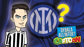 AUTOGOL CARTOON  Dybala allInter [upl. by Elburr]