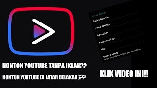 CARA MEMASANG YOUTUBE VANCED DI ANDROID [upl. by Christoph565]