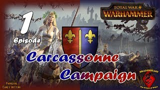 🦄 1 Carcassonne Campaign  Total War WARHAMMER  THE LADY OF THE LAKE [upl. by Colwen320]