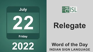 Relegate Verb Word of the Day for July 22nd [upl. by Oderfodog]