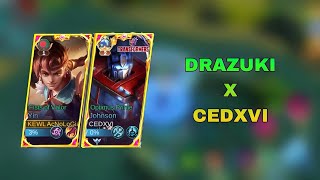 I Meet nerfCEDXVI In Rank Game Win Or Lose  Drazuki  Cedxvi [upl. by Evot]