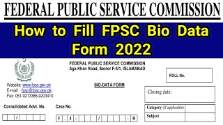 How to Fill FPSC Bio Data Form  FPSC Bio Data Form 2022  fpsc bio data form filling [upl. by Larentia320]