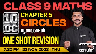 Class 9 Maths  Chapter 5  Circles  വൃത്തങ്ങൾ  One Shot Revision  Xylem Class 9 [upl. by Nuncia310]