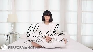 Blanko  Janella Salvador Performance Video [upl. by Artie703]