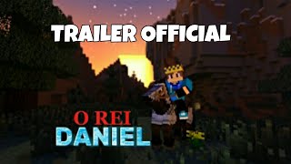 O Rei Daniel  2024 Trailer Official [upl. by Stubbs]