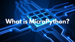 what is Micropython [upl. by Mettah]