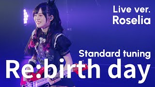 【Bass Tab】Rebirthday Live ver Edelstein Day2  Roselia  BanG Dream [upl. by Lewap]