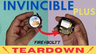 Fireboltt Invincible Plus Teardown  Smartwatch खोल दी पूरी 😱 😱 [upl. by Novoj]