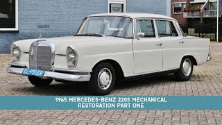 1965 MercedesBenz 220S mechanical restoration part one [upl. by Koblas]