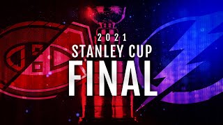 2021 Stanley Cup Final Trailer  Canadiens Lightning [upl. by Aniara]