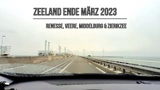 Zeeland Ende März 2023  Renesse Veere Middelburg amp Zierikzee [upl. by Henka]