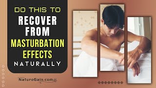 Bad Effects of Excessive Masturbation in Men and Recovery Tips [upl. by Adiahs752]