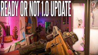 Ready Or Not 10 Update Is AMAZING [upl. by Ranjiv]