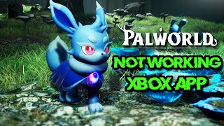 Fix Palworld Not Launching Not Opening On Game Pass Xbox App Microsoft Store On Windows 1110 PC [upl. by Sivel]