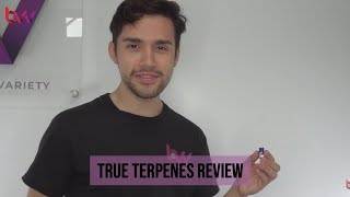 True Terpenes Review [upl. by Lyret220]