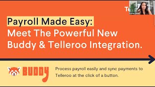 Payroll Made Easy Meet The Powerful New Buddy amp Telleroo Integration [upl. by Alemak]