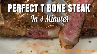 PERFECT T BONE STEAK IN 4 MINUTES [upl. by Nauqyaj180]