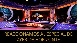 Reaccionamos al especial de Horizonte [upl. by Seth]