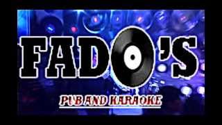 FADOS PUB KARAOKE [upl. by Elaval810]