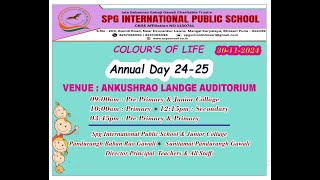 Annual Day 2024 SPG INTERNATIONAL PUBLIC SCHOOL amp Jr COLLEGE [upl. by Dacey]