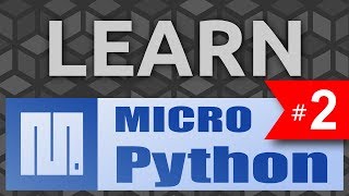 Learn MicroPython 2  Blink LED digital output [upl. by Tatianna104]