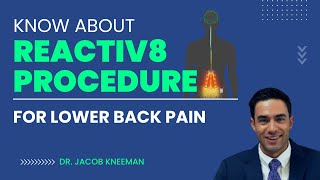 ReActiv8 Procedure for Lower Back Pain in Kansas City  Explained by Dr Jacob Kneeman [upl. by Swift]